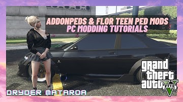 [2023] Grand Theft Auto V Modding: How To Install AddonPeds & Flor Teen Ped Mods