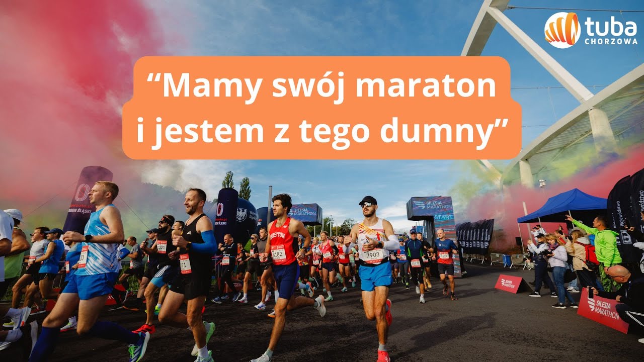 Silesia Marathon 2025 - “Mamy swój maraton i jestem z tego dumny”