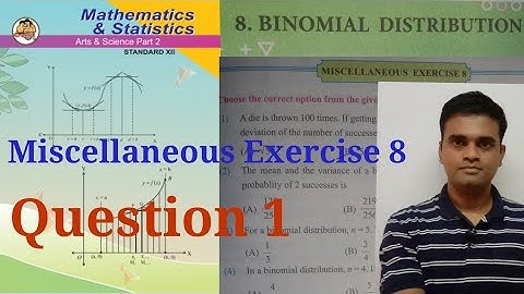 Miscellaneous Exercise 8,12th HSC, Question 1,Binomial Distribution,Maths2,state board, new Syllabus