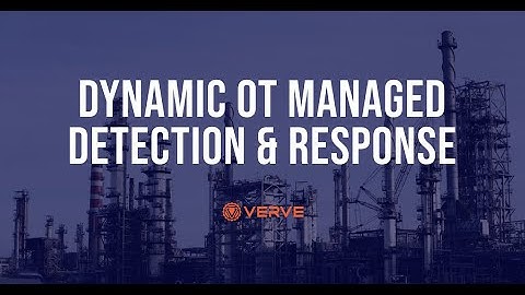 XDR in OT Cybersecurity | Verve is now Rockwell Automation Secure OT