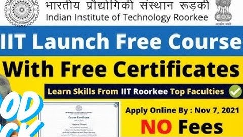 IIT Roorkee Free Online Course/Webinar | Free Certificate | Learn Machine Learning, Data Science
