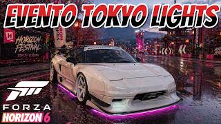 TUDO SOBRE O EVENTO TOKYO LIGHTS HORIZON NIGHTS FORZA 6 🔥🔥🔥