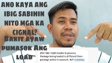 UNABLE TO PROCESS TRANSACTION/ CIGNAL LOAD PROBLEM 2023