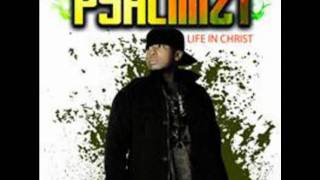 Psalmizt- Bad Days ft witness