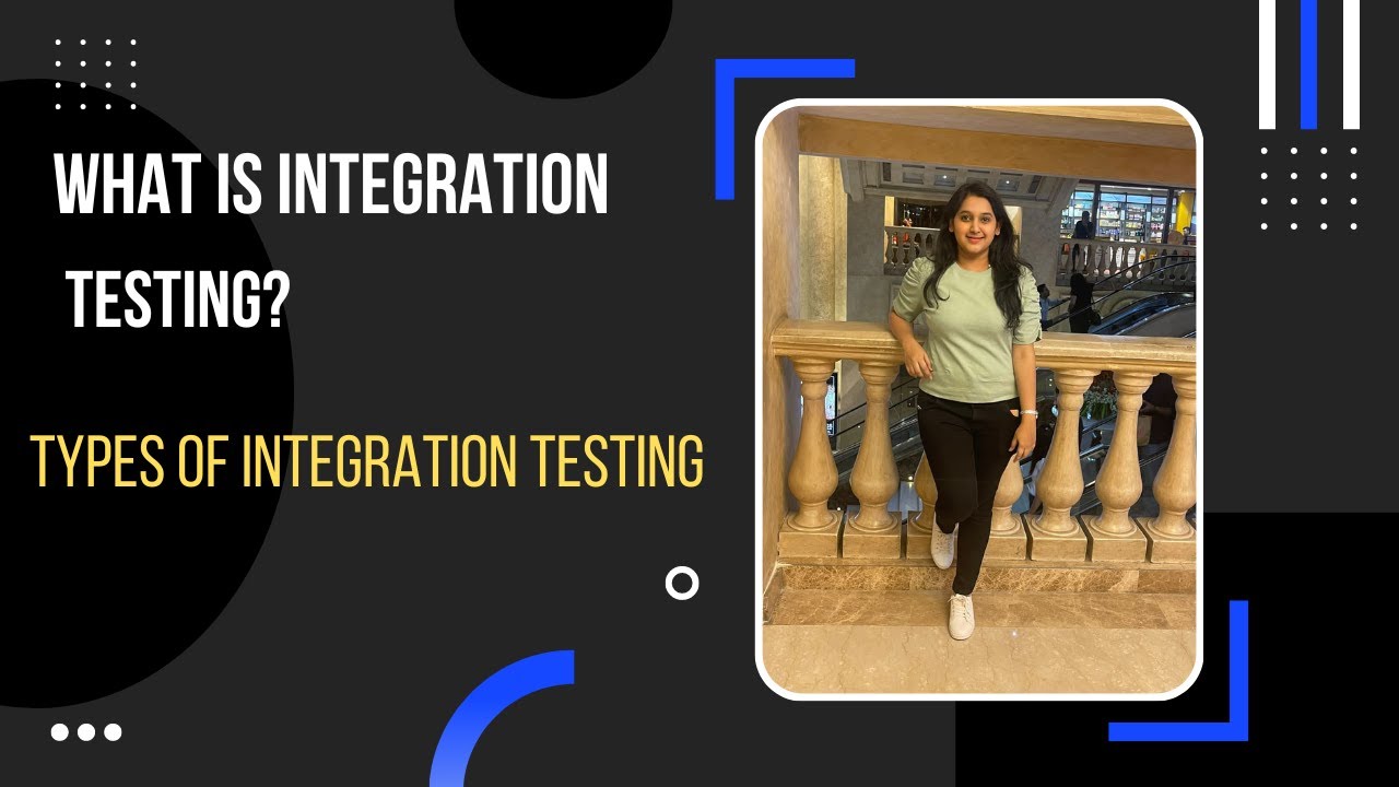 What is Integration testing and it's types - YouTube
