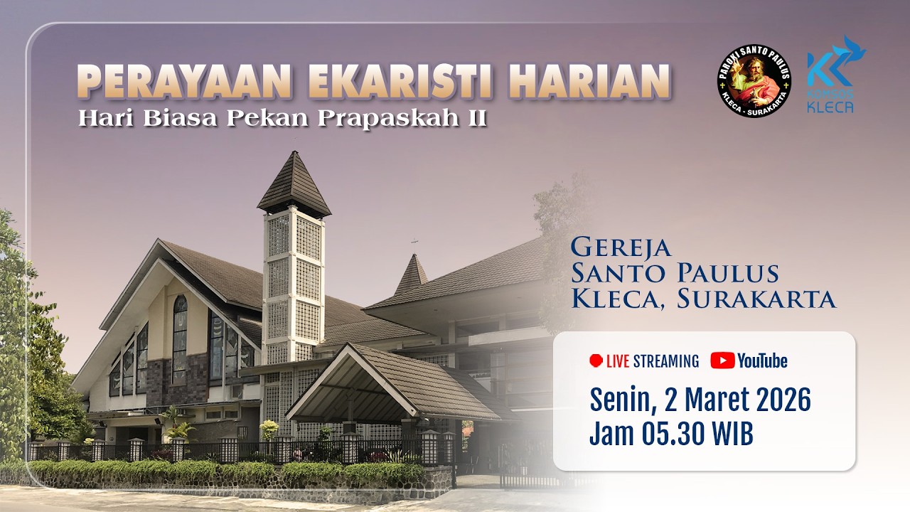 PERAYAAN EKARISTI HARIAN - SENIN PEKAN PRAPASKAH II