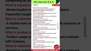 Business Analyst Top 10 Customer Analytics Interview Questions &amp; Answers #Part7