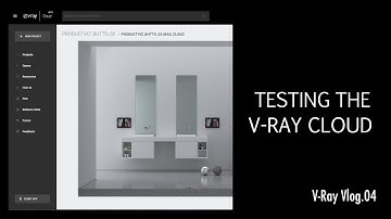 VRayVlog 04 TESTING THE V-RAY CLOUD