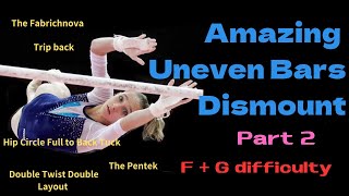 Amazing Uneven Bars Dismount ~ part 2 ~    F~G difficulty