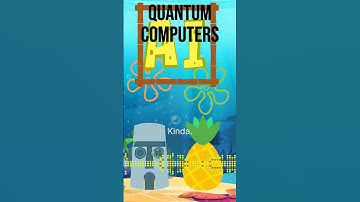 SpongeBob Learns Quantum Computing (and Squidward Hates It 😂)