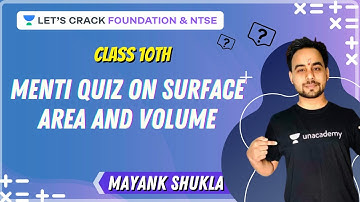 Menti Quiz on Surface Area and Volume | Class 10th Maths | Foundation & NTSE | Mayank Shukla