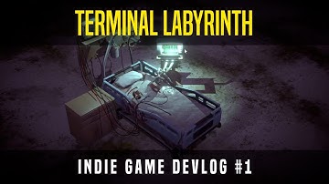 Terminal Labyrinth. Indie Game Devlog #1. LB3D.
