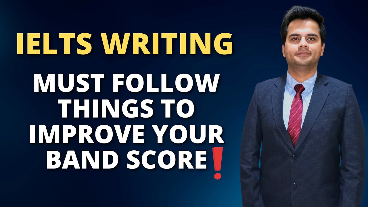 IELTS Writing - Must Follow Things To Improve Your Band Score | M and ...