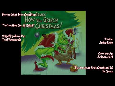"You're A Mean One, Mr. Grinch" Song Cover (Jordan Smith Version)
