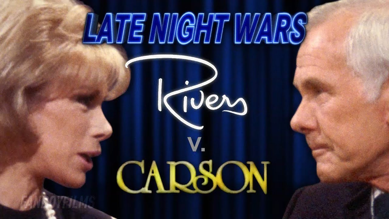 Late Night Wars Joan Rivers v. Johnny Carson YouTube
