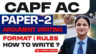 Counter Argument for CAPF AC EXAM 2025 I FORMAT &amp; RULES