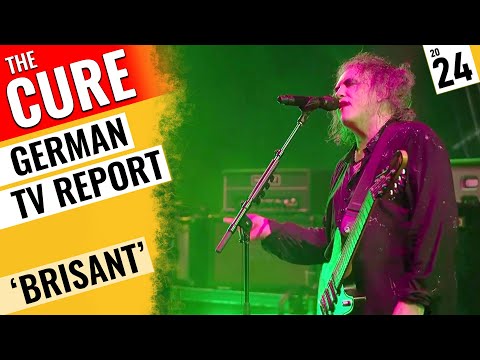 The Cure - German TV Report 2024 - 'Brisant' 🇩🇪 ARD