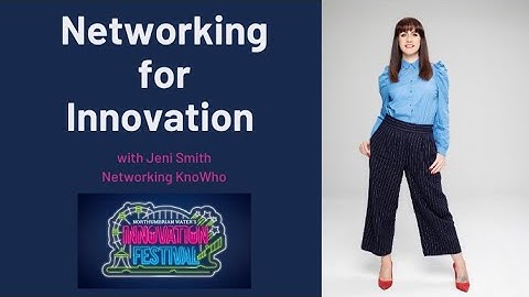 Networking for Innovation: NWG Innovation Festival 2020