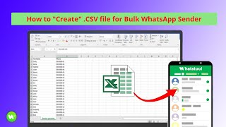 How to "Create" .CSV file for Bulk WhatsApp Sender - WhatsTool Tech screenshot 2