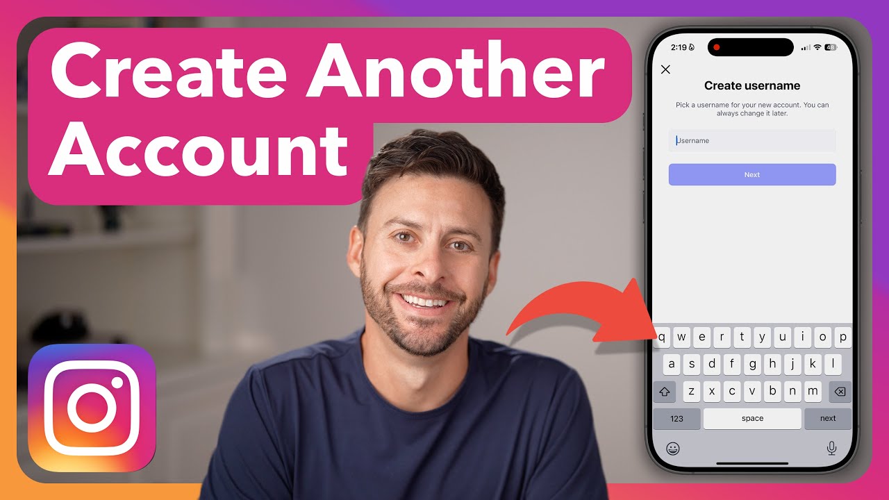 How To Make A Another Instagram Account