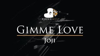 Joji - Gimme Love - Piano Karaoke Instrumental Cover with Lyrics видео