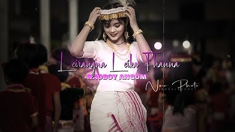 Leirangna Leika Phanna ( Remix) 😇🦋💫🌼 Manipuri Song WhatsApp Status || xml⤵️