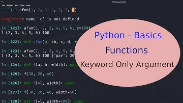 Python Basics - 38 - Functions - Keyword Only Arguments