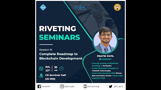 Riveting Seminar - Complete Roadmap to Blockchain Development