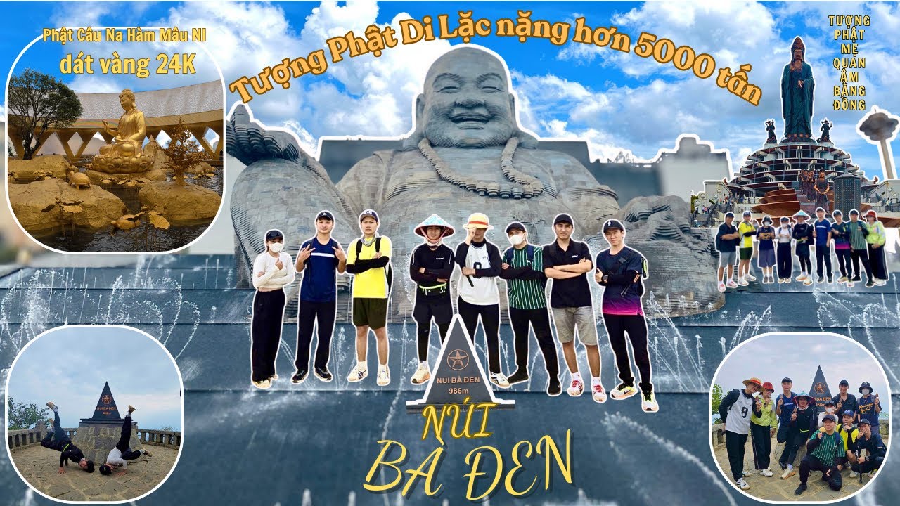 Núi Bà Đen - cùng team trải nghiệm và khám phá vẻ đẹp kiến trúc của núi