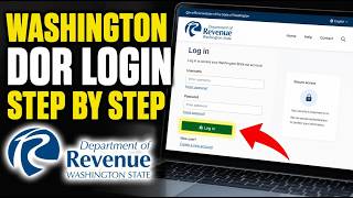 How to authenticate with Washington Department of Revenue tax platforms - Step By Step