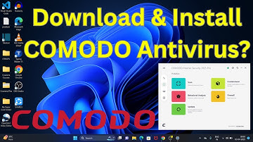 How to Download & Install Comodo Antivirus on Windows 11?