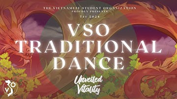 TẾT 2024 VSO Traditional Dance