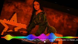 Turkish Moombahton House PoPuRi & 2023 Mix Popular channels ReMikS 🤤👌🎧😍