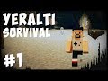 NEREDEYSE ÖLÜYORDUM, ZOR BAŞLANGIÇ - Minecraft, Yeraltı Modlu Survival #1
