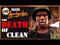 Clean&#39;s Death Scene: What This Scene is REALLY About | Ep18 | Making Apocalypse Now