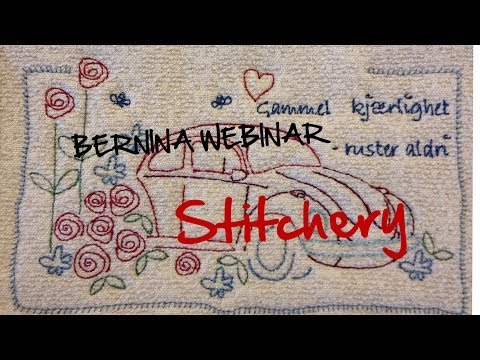 BERNINA Webinar: Stitchery