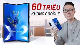 Điện thoại gập Huawei Mate X2 ra mắt giá 60 triệu, giống Galaxy Z Fold 2