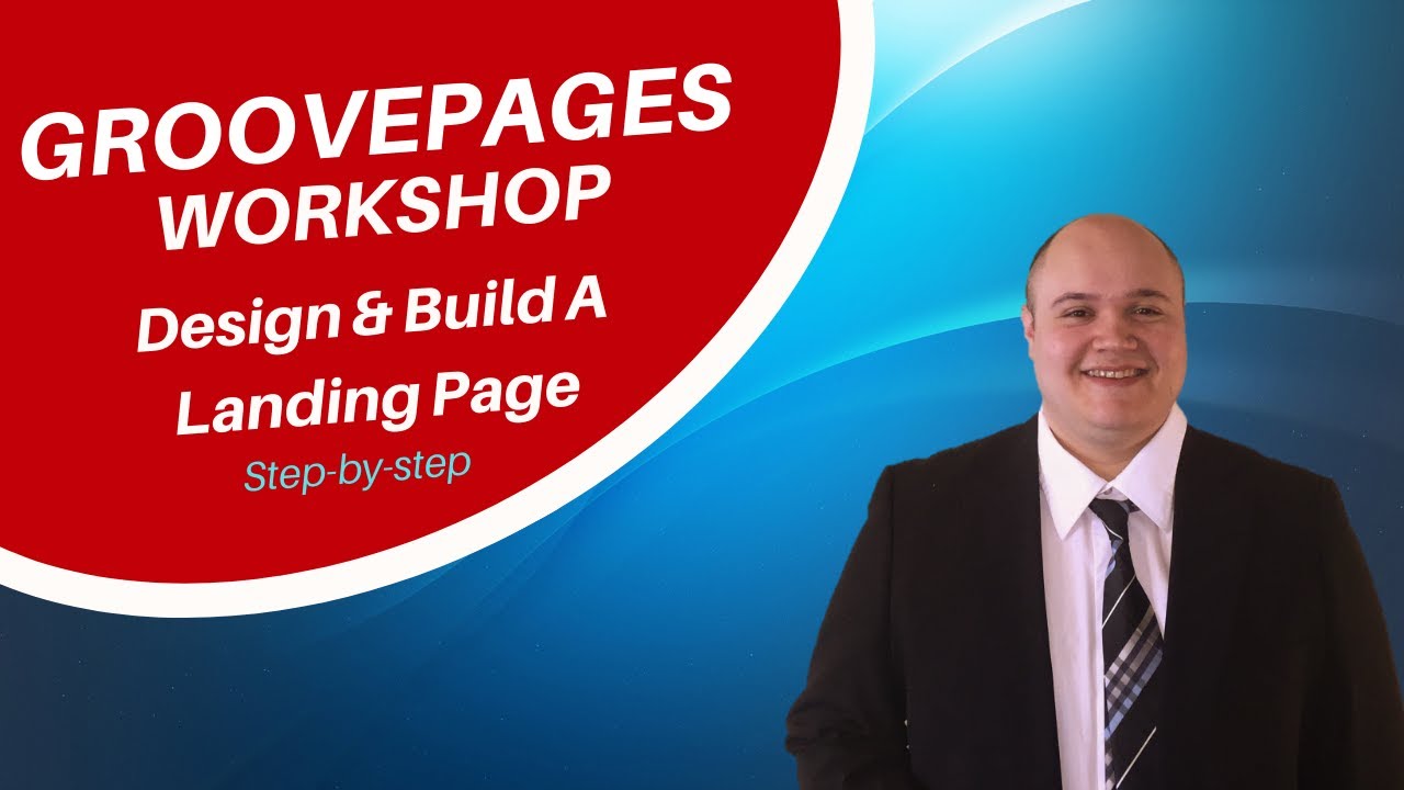 How to Create a Landing Page With GroovePages - Step by Step - YouTube
