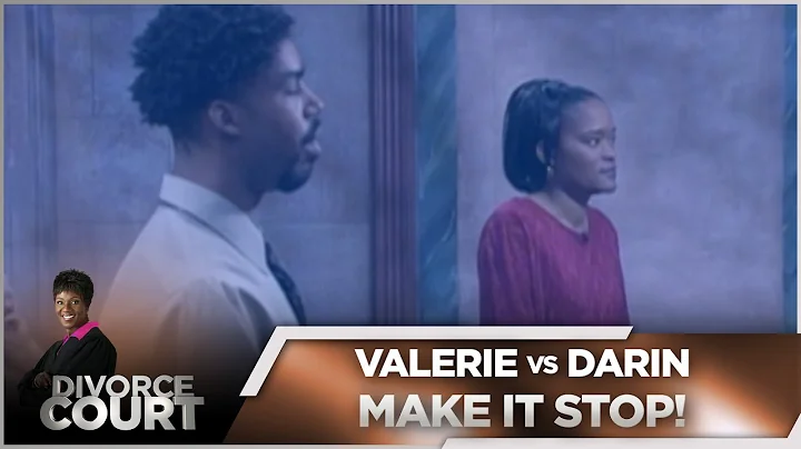 Divorce Court OG- Valerie vs. Darin: Make It Stop!...