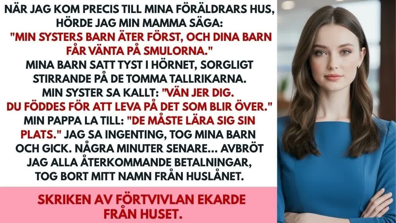 Under middagen hemma hos mina föräldrar såg jag mina två barn sitta på köksgolvet med en bit torrt bröd och ett glas tunn mjölk, medan mina kusinbarn åt hummer vid det stora bordet. När jag...