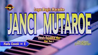 Janci Mutaroe Karaoke Nada Cowok