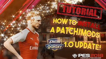 [TTB] PES 2018 - How to Install Patches/Mods - PES Galaxy 1.00 Update