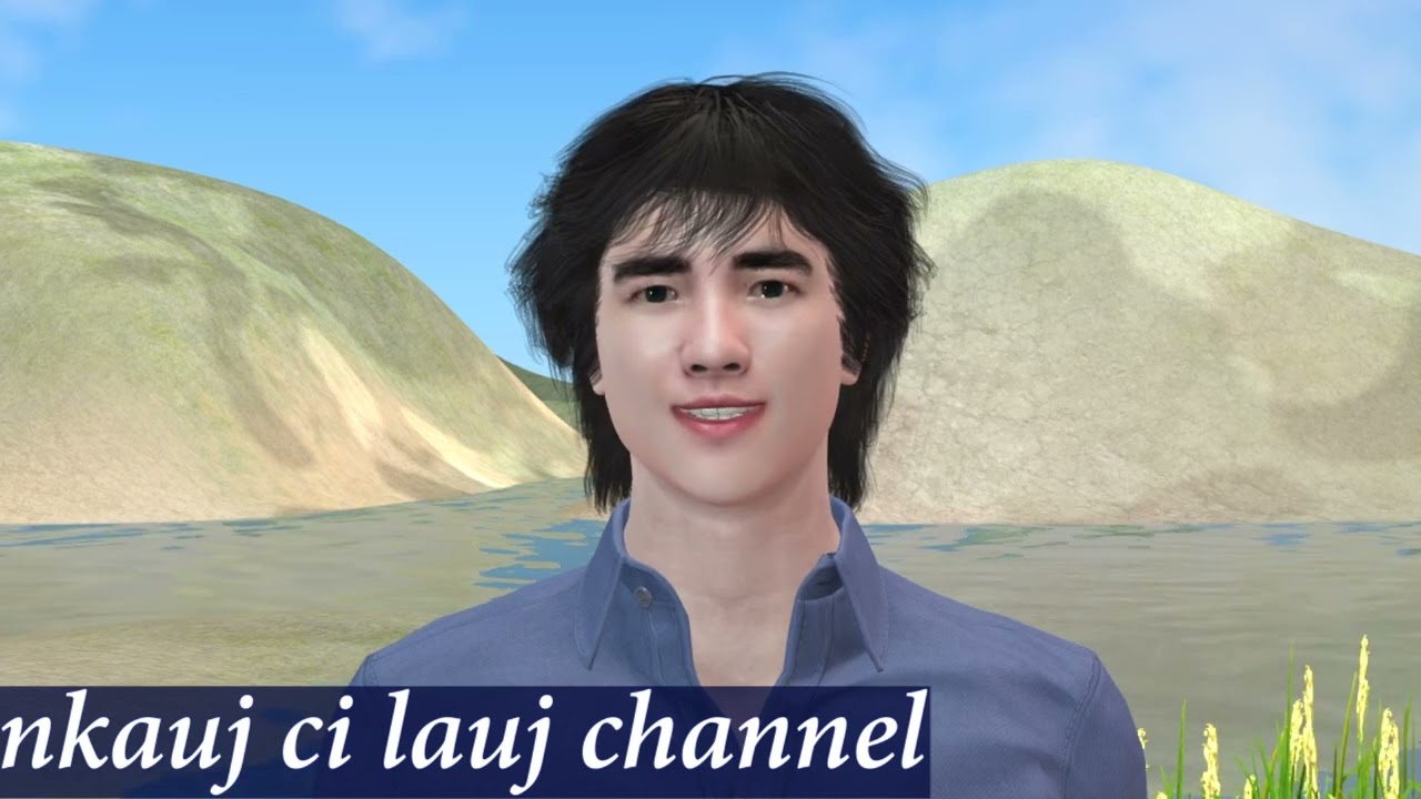 maiv lawb noj hmoov daim 270 [ Hmoob 3D ]