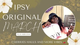 IPSY ORIGINAL (GLAM BAG) 🤔 | DO LESS GLOW MORE | PLUS ADD-ONS | MARCH 2026