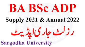 BA BSc ADP Supply 2021 & Annual 2022 Result Update Sargodha University