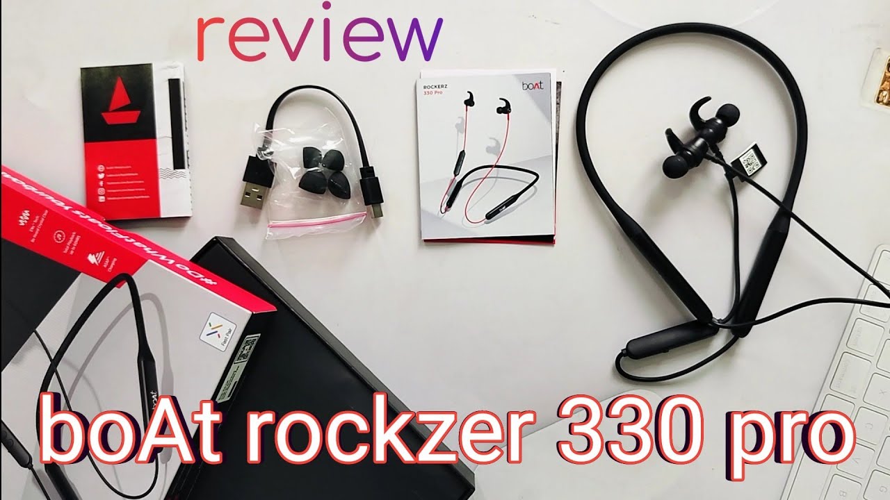 "Boat Rockerz 330 Pro Bluetooth Earphones: An In-Depth Review of Features and Performance"