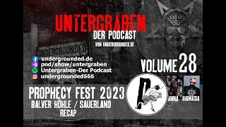 Untergraben Volume 28 - Prophecy Fest Review 2023