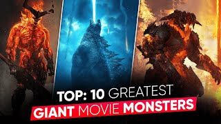 TOP 10: Greatest Giant Movie Monsters | Biggest Movie Monsters [Explained in Hindi ] Moviesbolt
