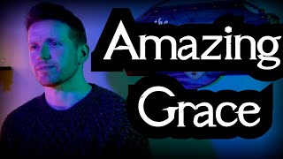 Amazing Grace - John Newton (Cover) - Colm R. McGuinness