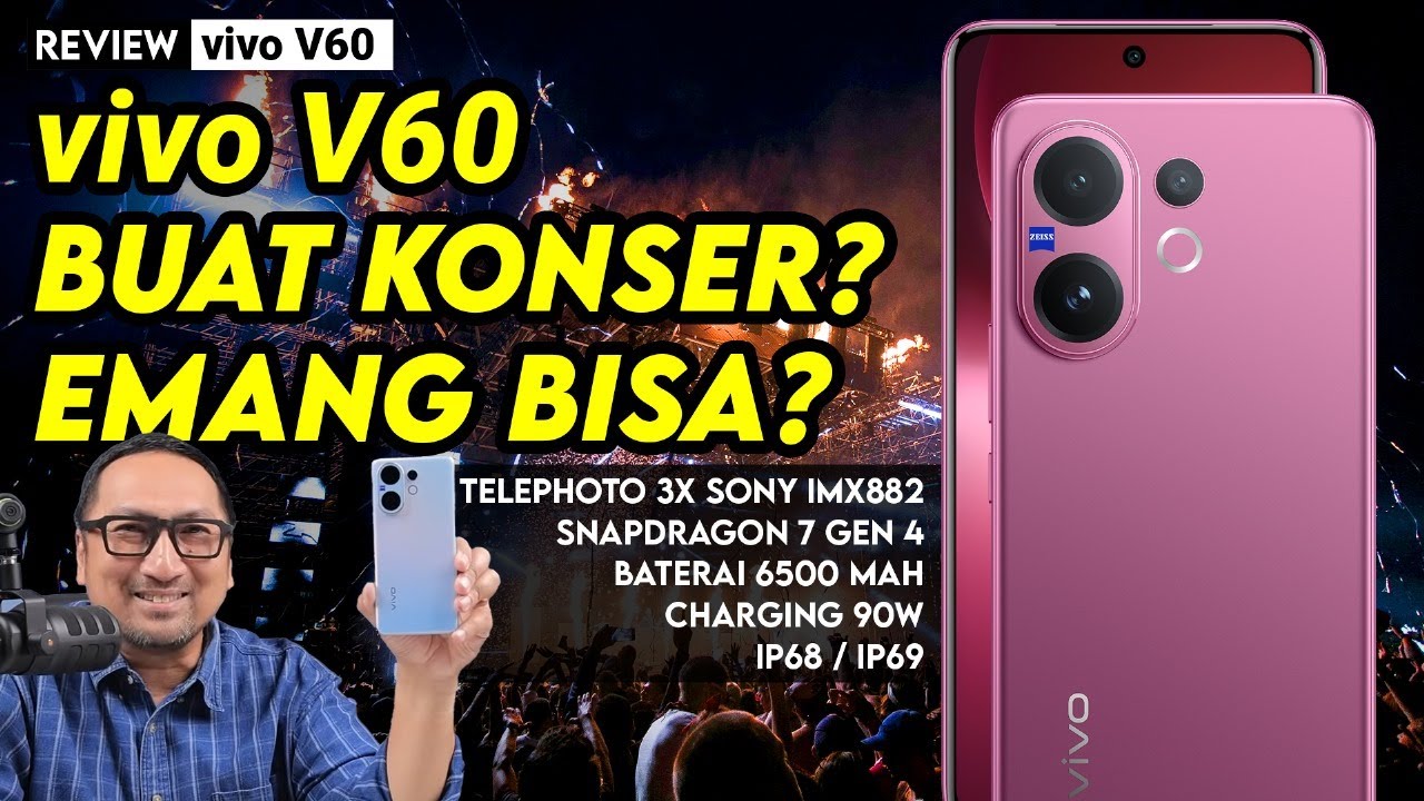 Snapdragon 7 Gen 4 Pertama di Indonesia, Kamera ZEISS, Telephoto, IP68 & IP69: Review vivo V60